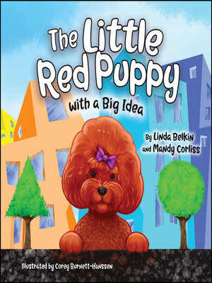 cover image of The Little Red Puppy with a Big Idea